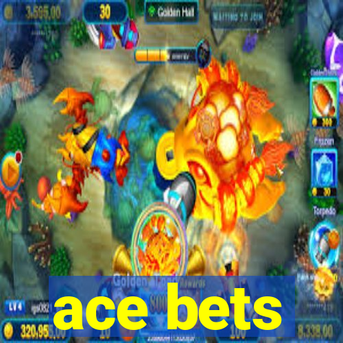 ace bets