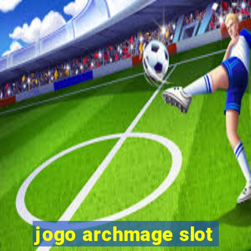 jogo archmage slot