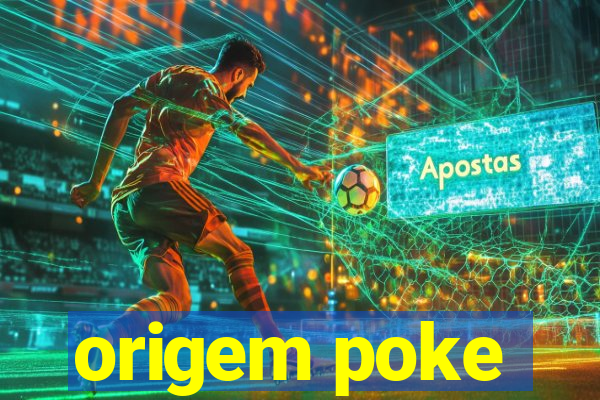 origem poke