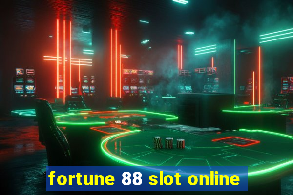 fortune 88 slot online