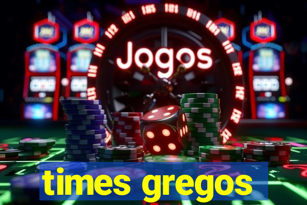 times gregos