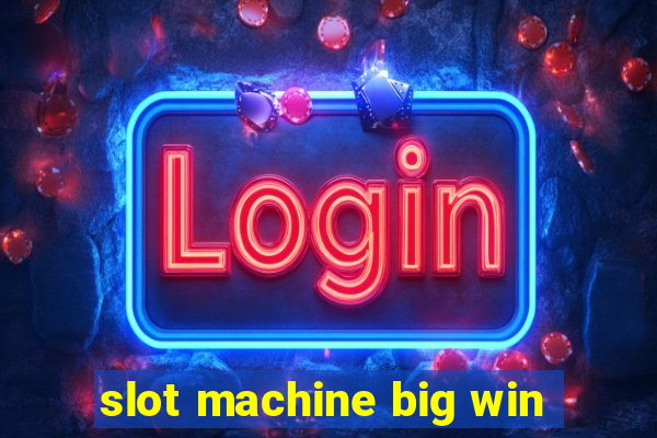 slot machine big win