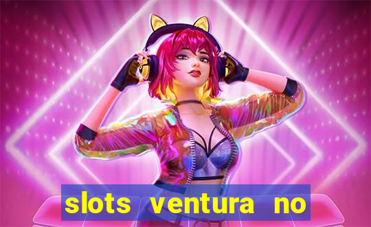 slots ventura no deposit bonus