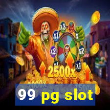 99 pg slot