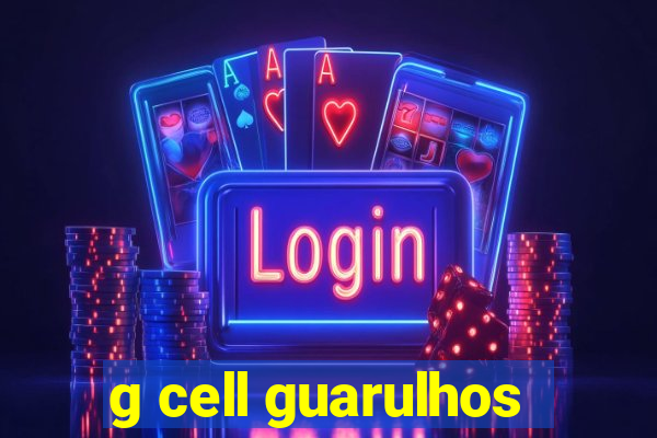 g cell guarulhos