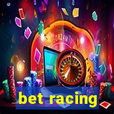 bet racing