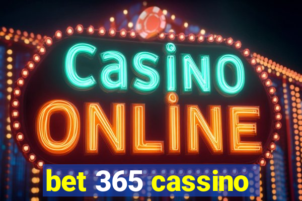 bet 365 cassino