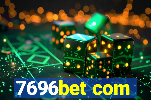 7696bet com