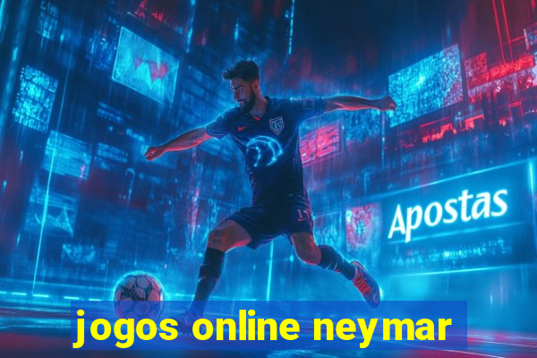 jogos online neymar