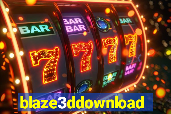 blaze3ddownload