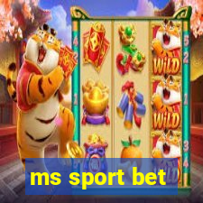 ms sport bet