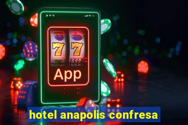 hotel anapolis confresa