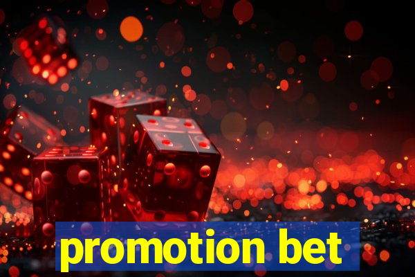 promotion bet