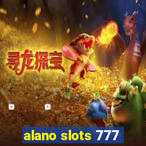 alano slots 777