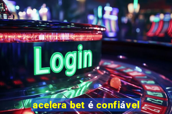 acelera bet é confiável