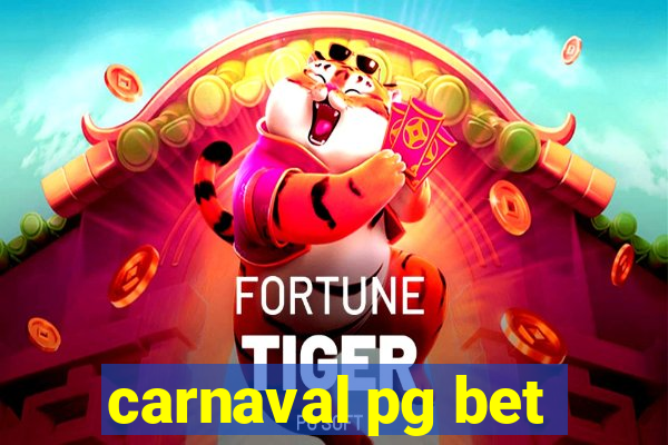 carnaval pg bet