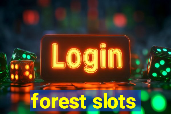 forest slots