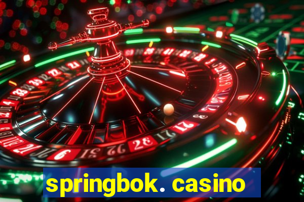 springbok. casino