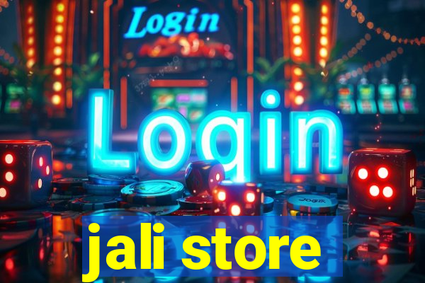 jali store