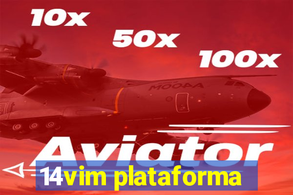 14vim plataforma