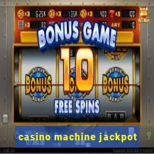 casino machine jackpot