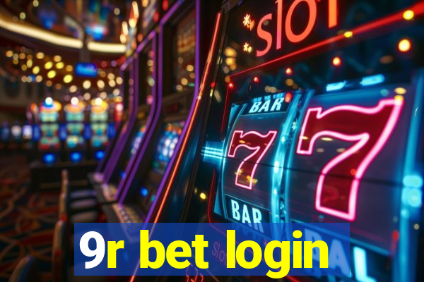 9r bet login