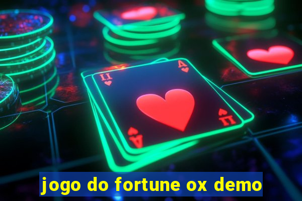 jogo do fortune ox demo