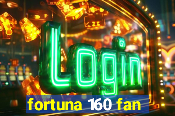 fortuna 160 fan