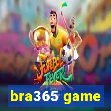 bra365 game