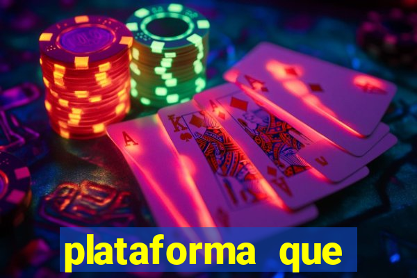 plataforma que est谩 pagando agora