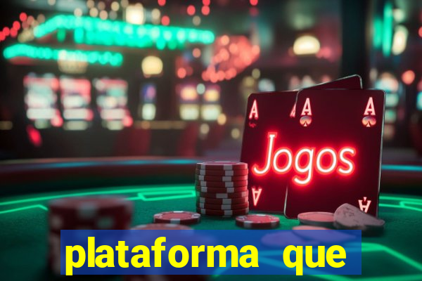 plataforma que est谩 pagando agora