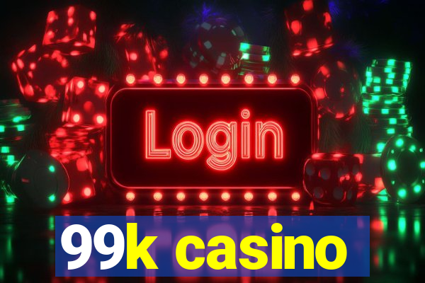 99k casino