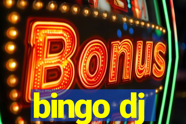 bingo dj