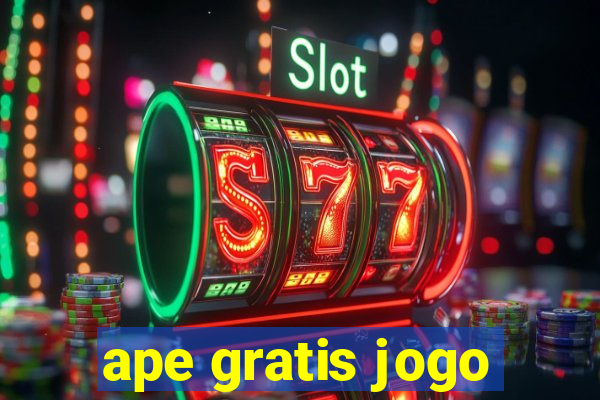 ape gratis jogo