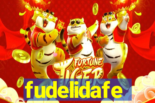 fudelidafe