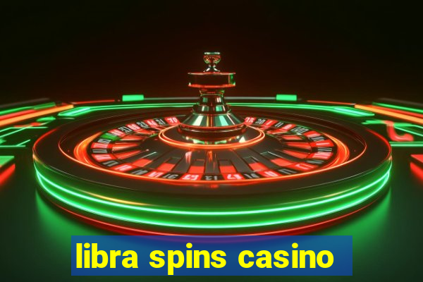 libra spins casino