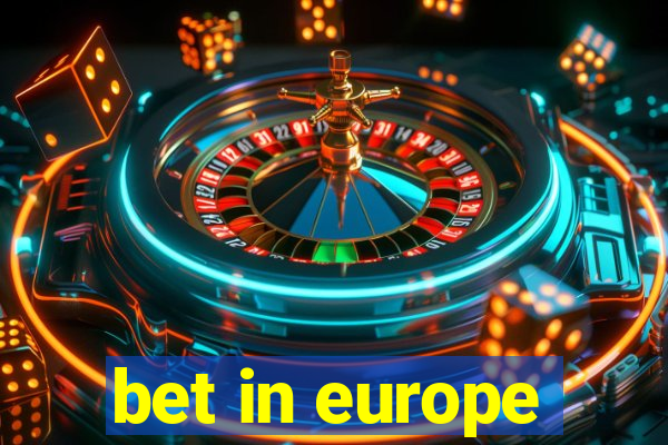 bet in europe