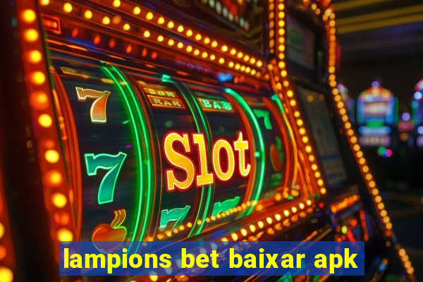 lampions bet baixar apk