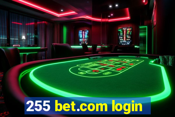 255 bet.com login