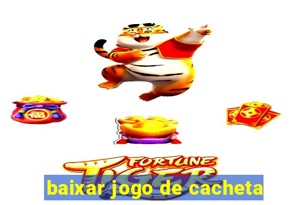 baixar jogo de cacheta