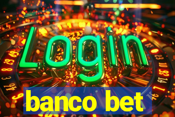 banco bet