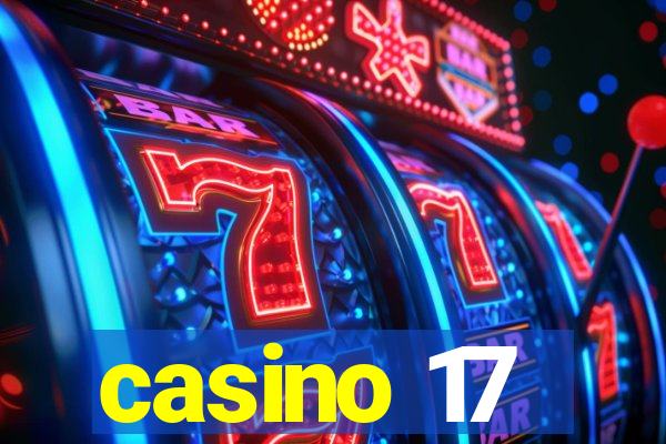 casino 17