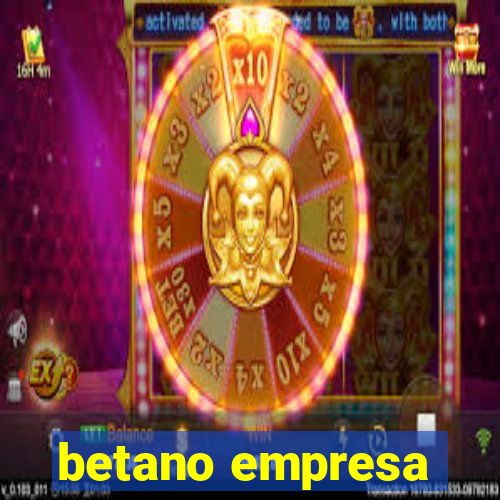 betano empresa