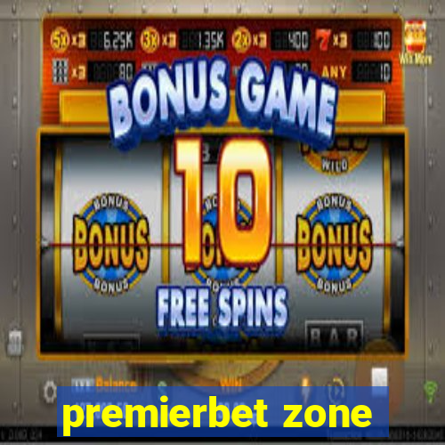 premierbet zone