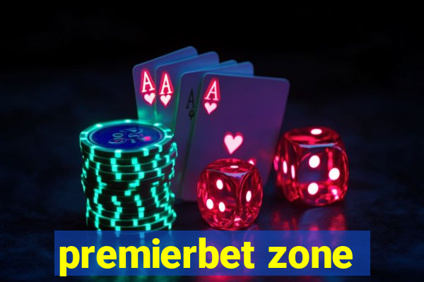 premierbet zone