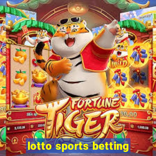 lotto sports betting