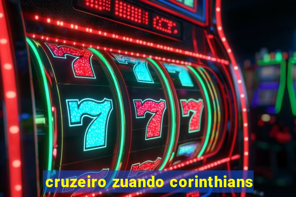 cruzeiro zuando corinthians