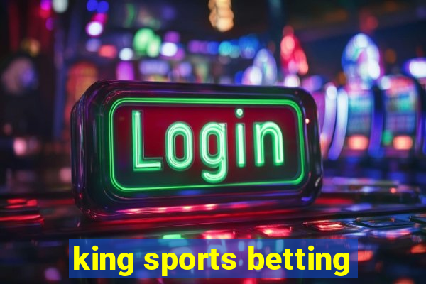 king sports betting