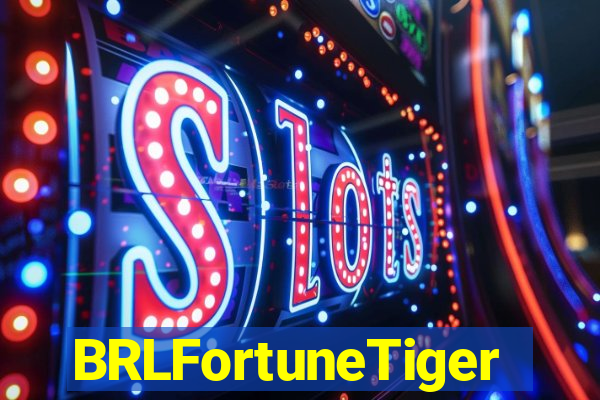 BRLFortuneTiger