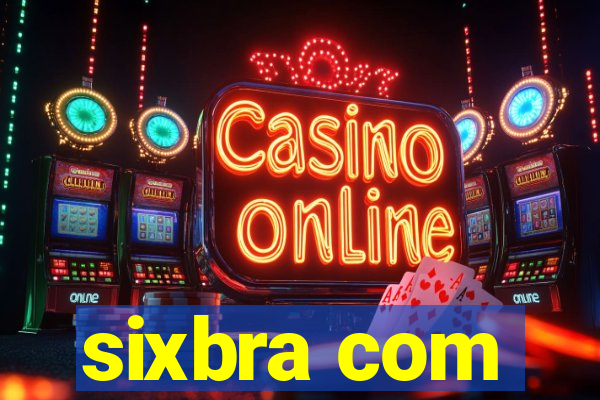 sixbra com